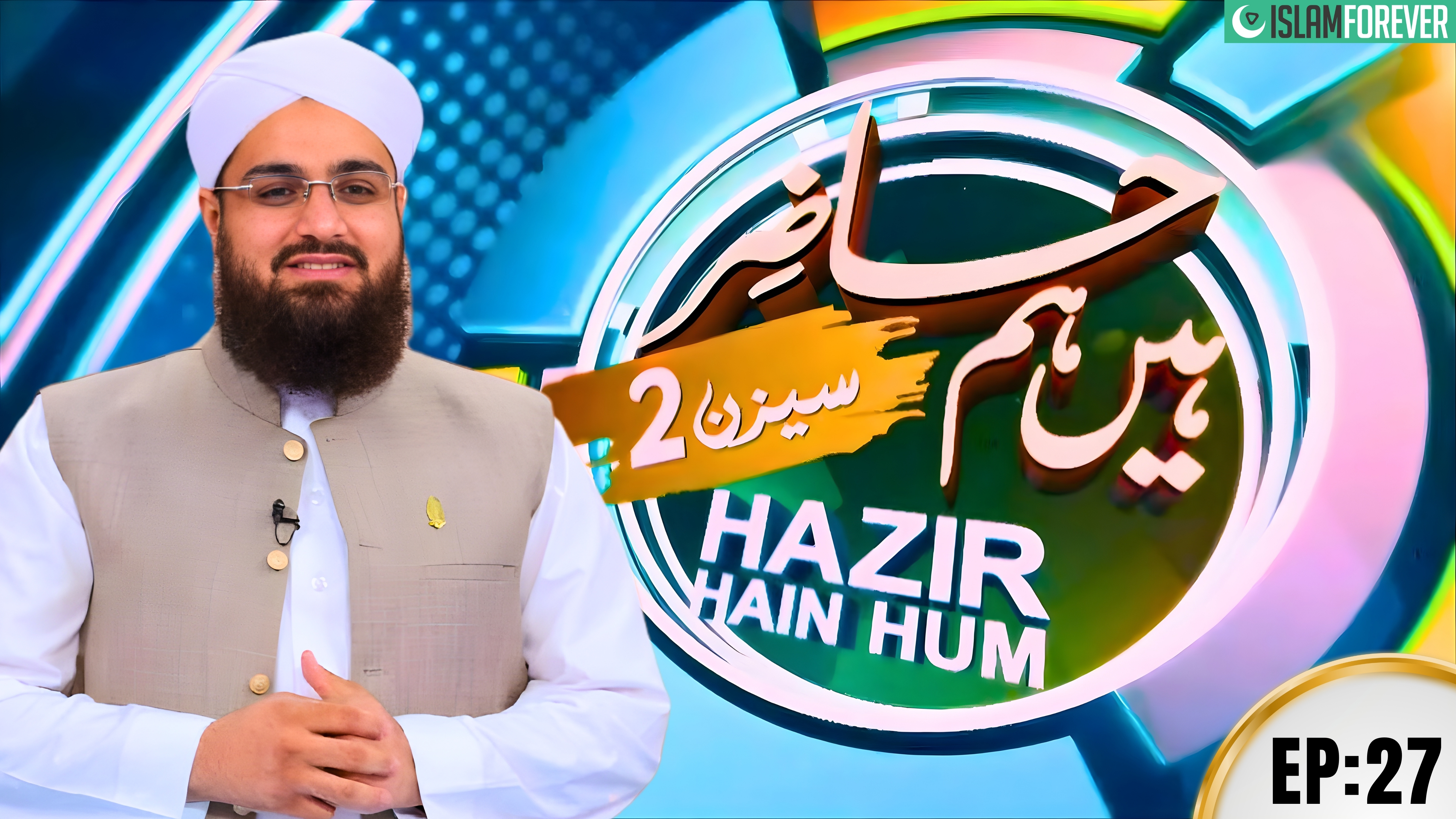 Hazir Hain Hum | Episode 27
